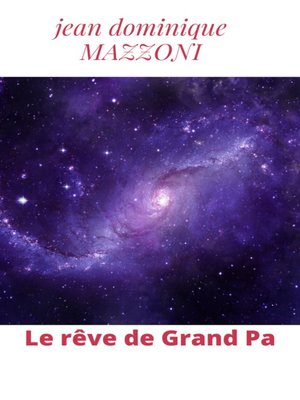 cover image of LE REVE DE GRAND-PA